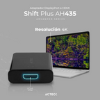Adaptador Acteck DP a HDMI Shift Plus AH435 4K M-H (AC-934763)